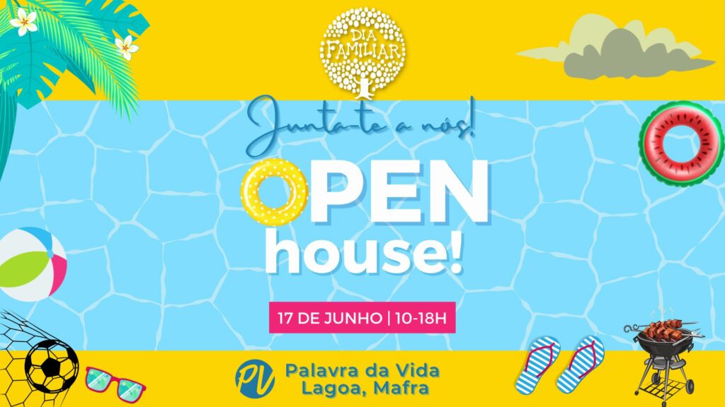 Dia familiar open house palavra da vida portugal